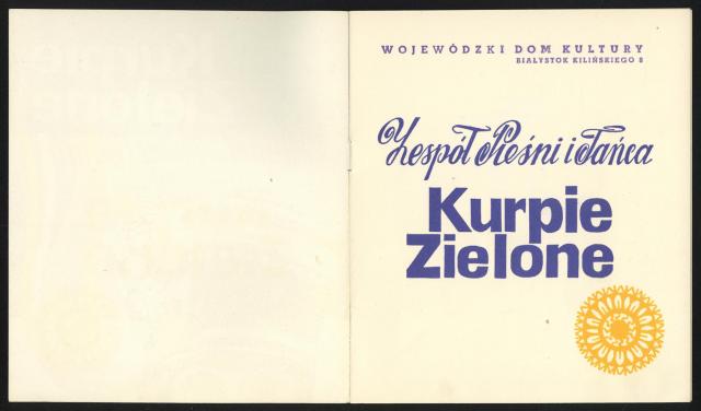 Kurpie Zielone, Teatr Lalkowy Skrzat, Jazz Dance, Młodzieżowy Zespół Teatralny, Teatr Sporadyczny, Kabaret Seniorów „Szpilka”, Chór Pieśni Dawnej im. S. Moniuszki