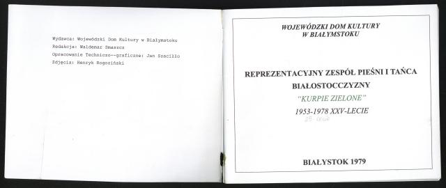 Kurpie Zielone, Teatr Lalkowy Skrzat, Jazz Dance, Młodzieżowy Zespół Teatralny, Teatr Sporadyczny, Kabaret Seniorów „Szpilka”, Chór Pieśni Dawnej im. S. Moniuszki