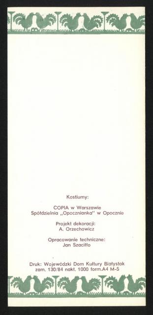 Kurpie Zielone, Teatr Lalkowy Skrzat, Jazz Dance, Młodzieżowy Zespół Teatralny, Teatr Sporadyczny, Kabaret Seniorów „Szpilka”, Chór Pieśni Dawnej im. S. Moniuszki