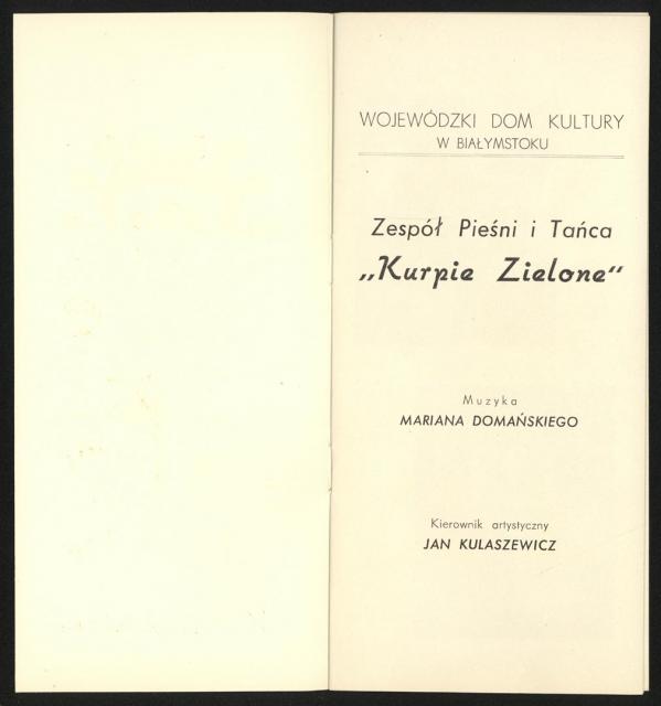 Kurpie Zielone, Teatr Lalkowy Skrzat, Jazz Dance, Młodzieżowy Zespół Teatralny, Teatr Sporadyczny, Kabaret Seniorów „Szpilka”, Chór Pieśni Dawnej im. S. Moniuszki