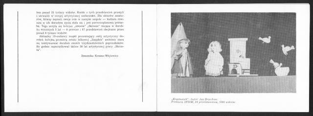 Kurpie Zielone, Teatr Lalkowy Skrzat, Jazz Dance, Młodzieżowy Zespół Teatralny, Teatr Sporadyczny, Kabaret Seniorów „Szpilka”, Chór Pieśni Dawnej im. S. Moniuszki